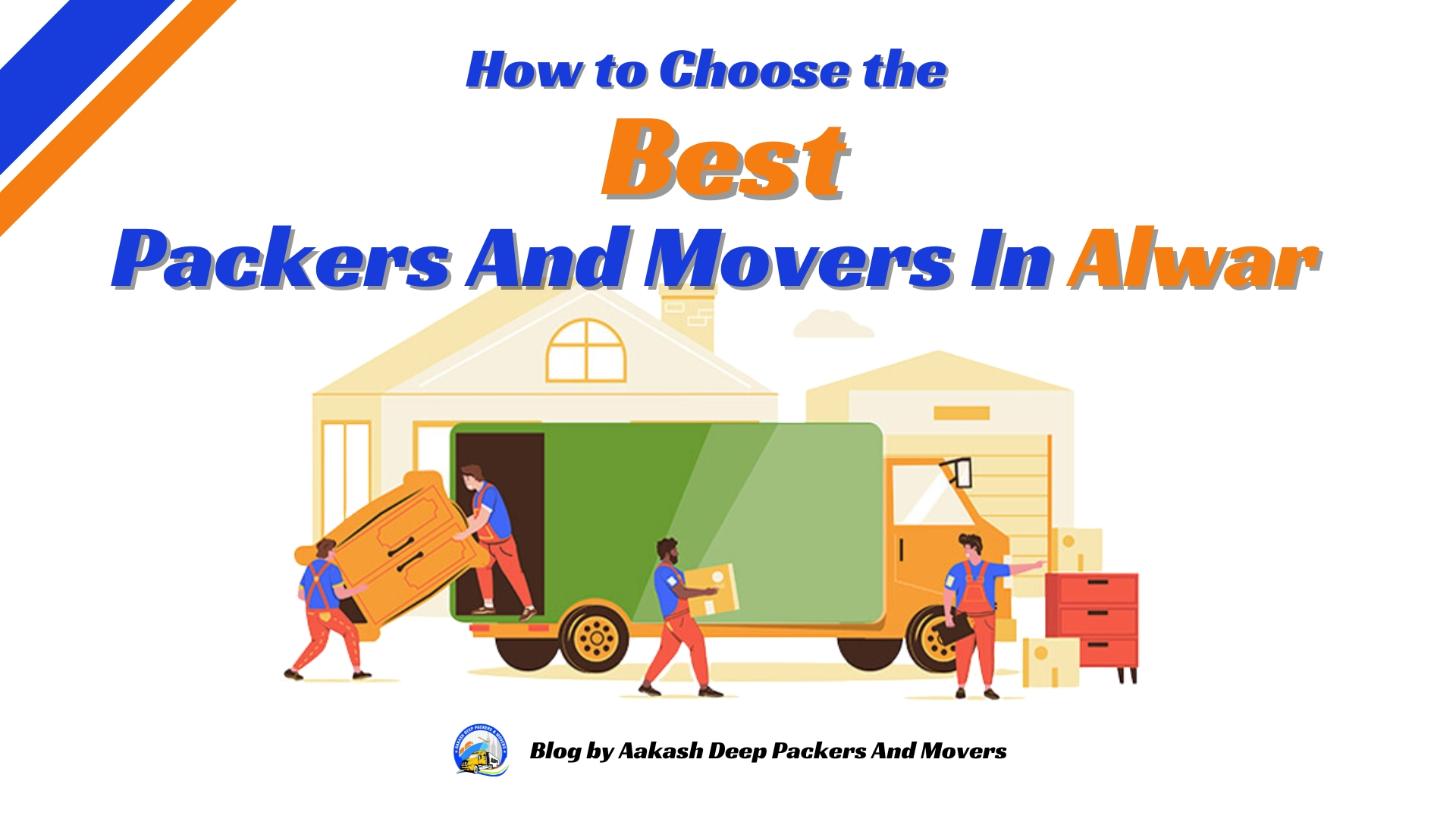 How to Choose the Best Packers and Movers in Alwar